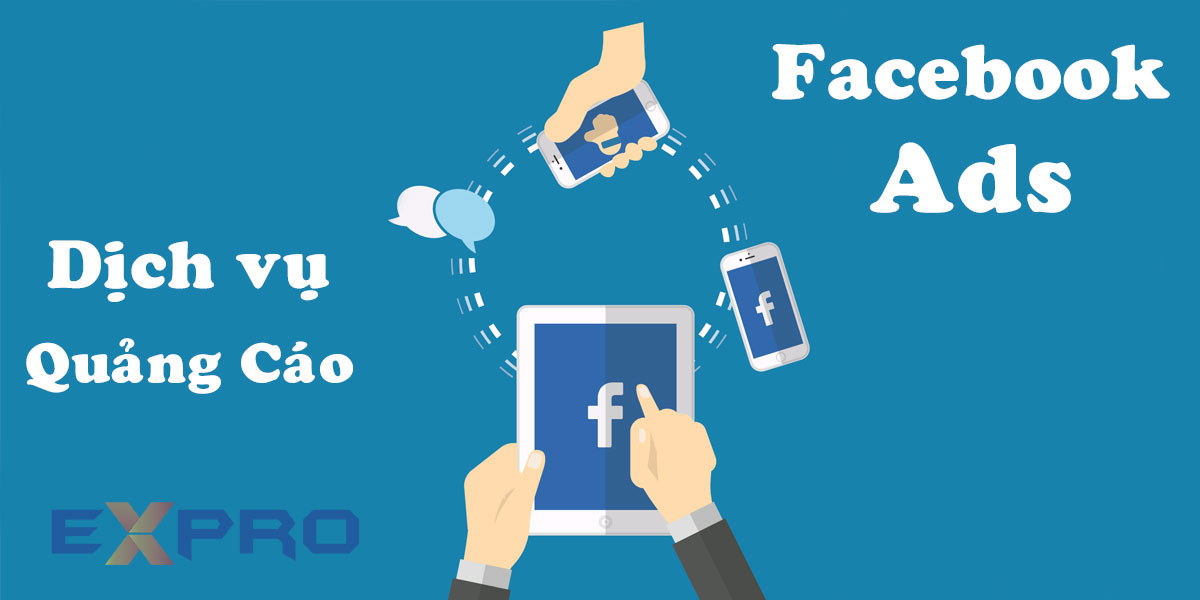 Dịch vụ chạy quảng cáo facebook uy tín giá tốt